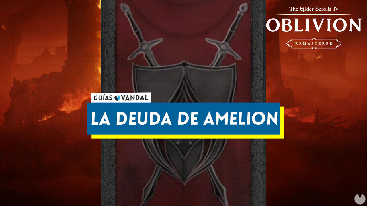 La deuda de Amelion al 100% en Oblivion Remastered - The Elder Scrolls IV: Oblivion Remastered