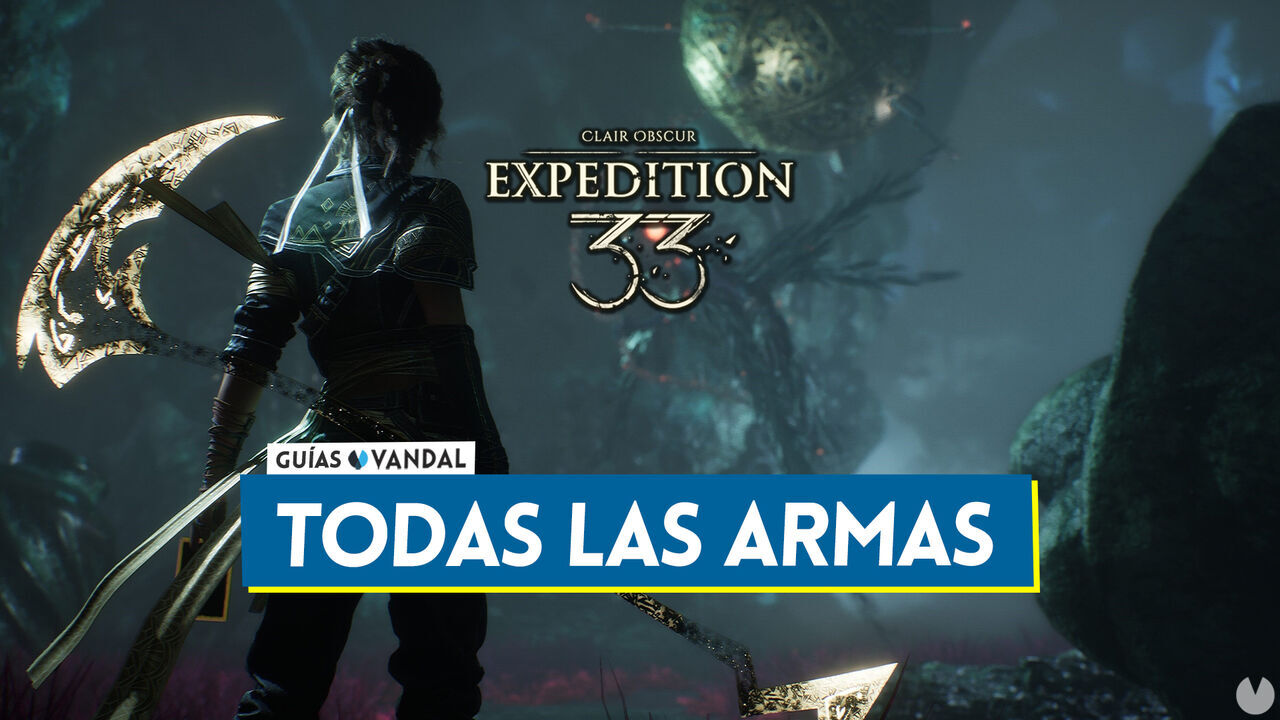 Todas las armas en Clair Obscur Expedition 33 y cmo conseguirlas - Clair Obscur: Expedition 33