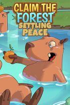 Claim the Forest: Settling Peace