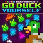 Super Destronaut 2: Go Duck Yourself eShop