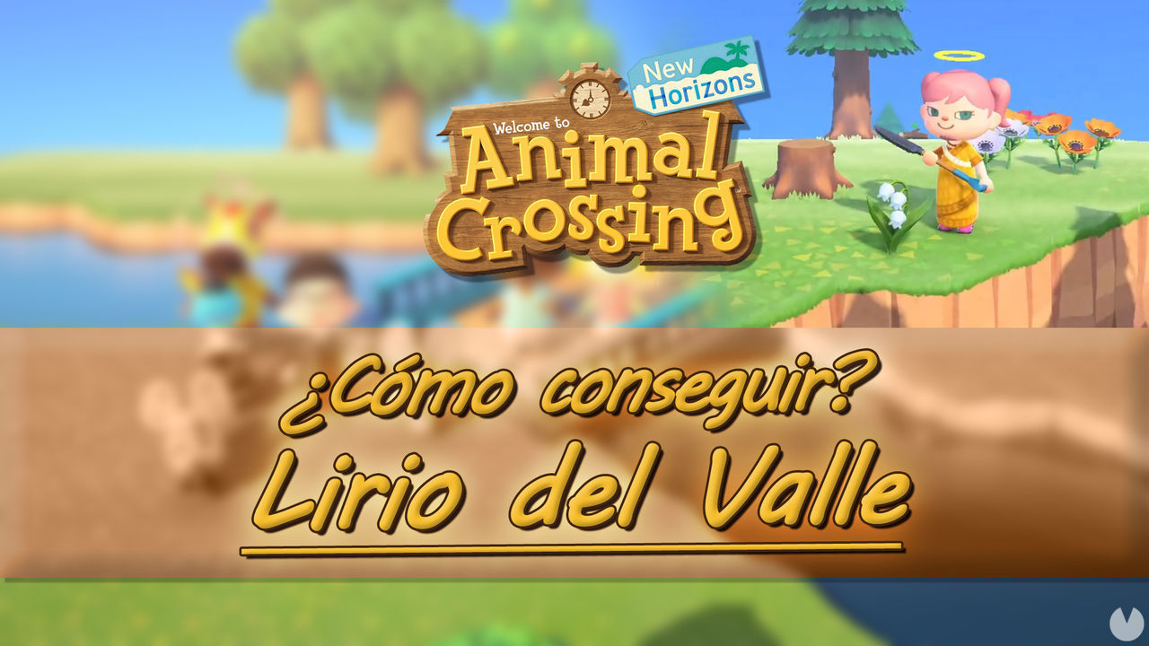 Cmo conseguir Lirios del Valle en Animal Crossing: New Horizons - Animal Crossing: New Horizons