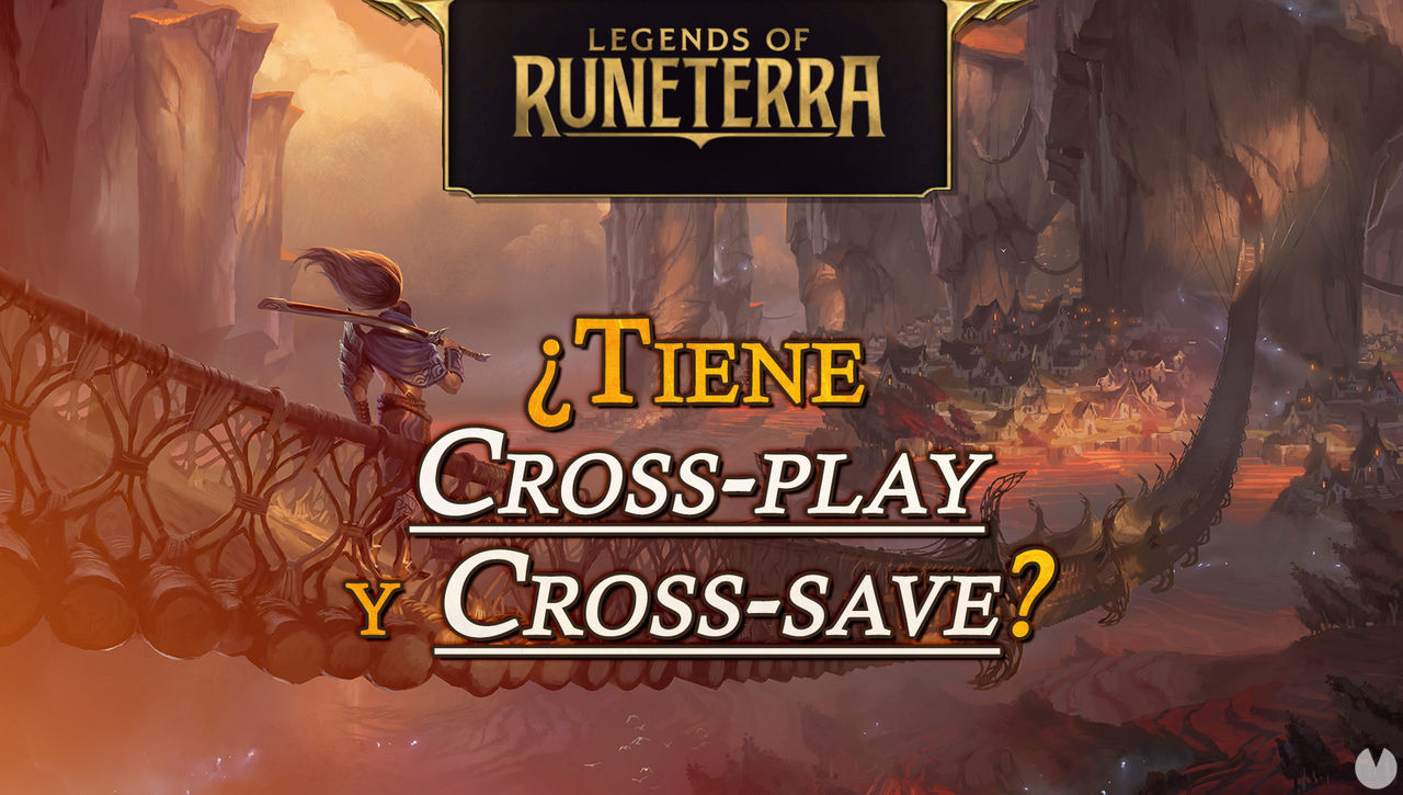Legends of Runeterra tiene cross-play y cross-save? - Legends of Runeterra
