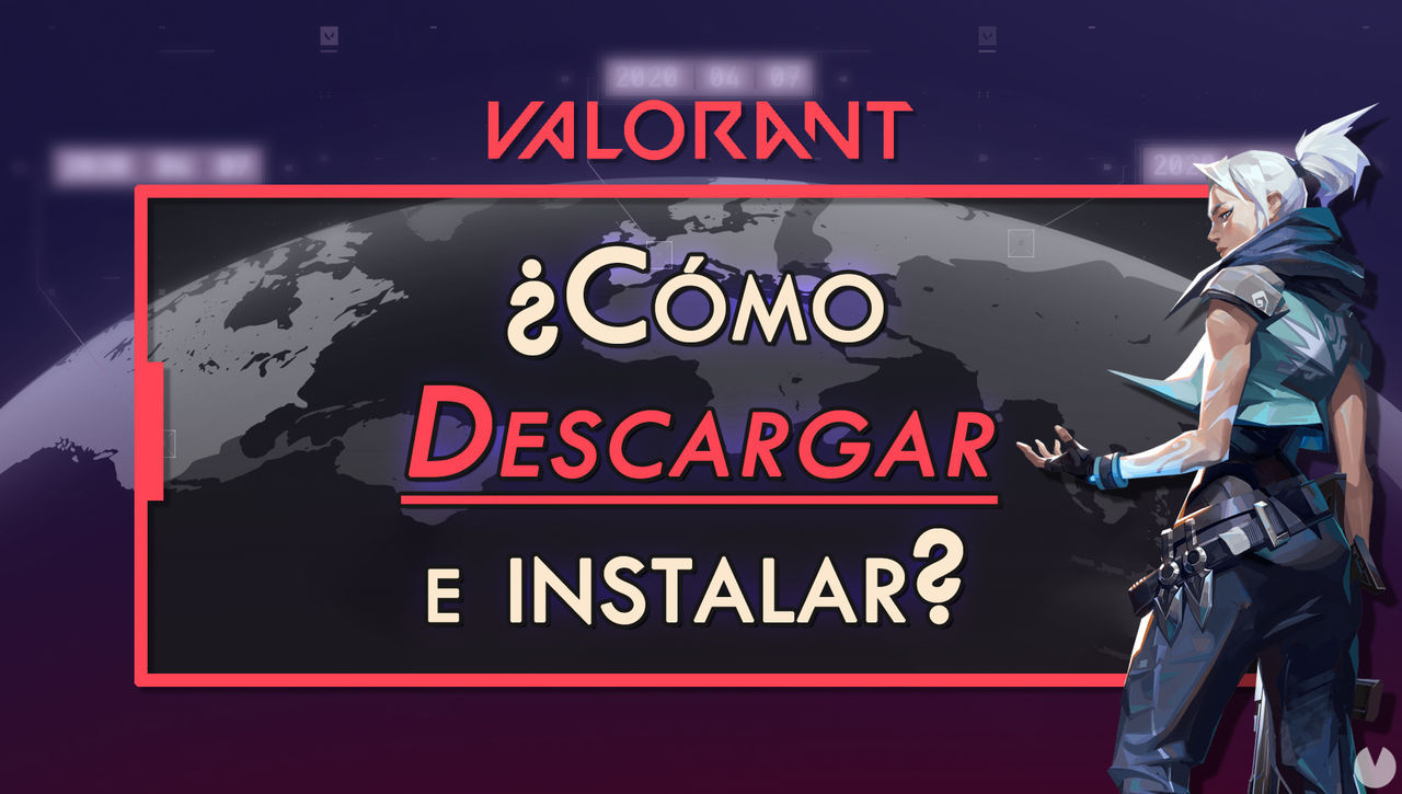 Cmo descargar e instalar Valorant gratis en tu PC - Valorant