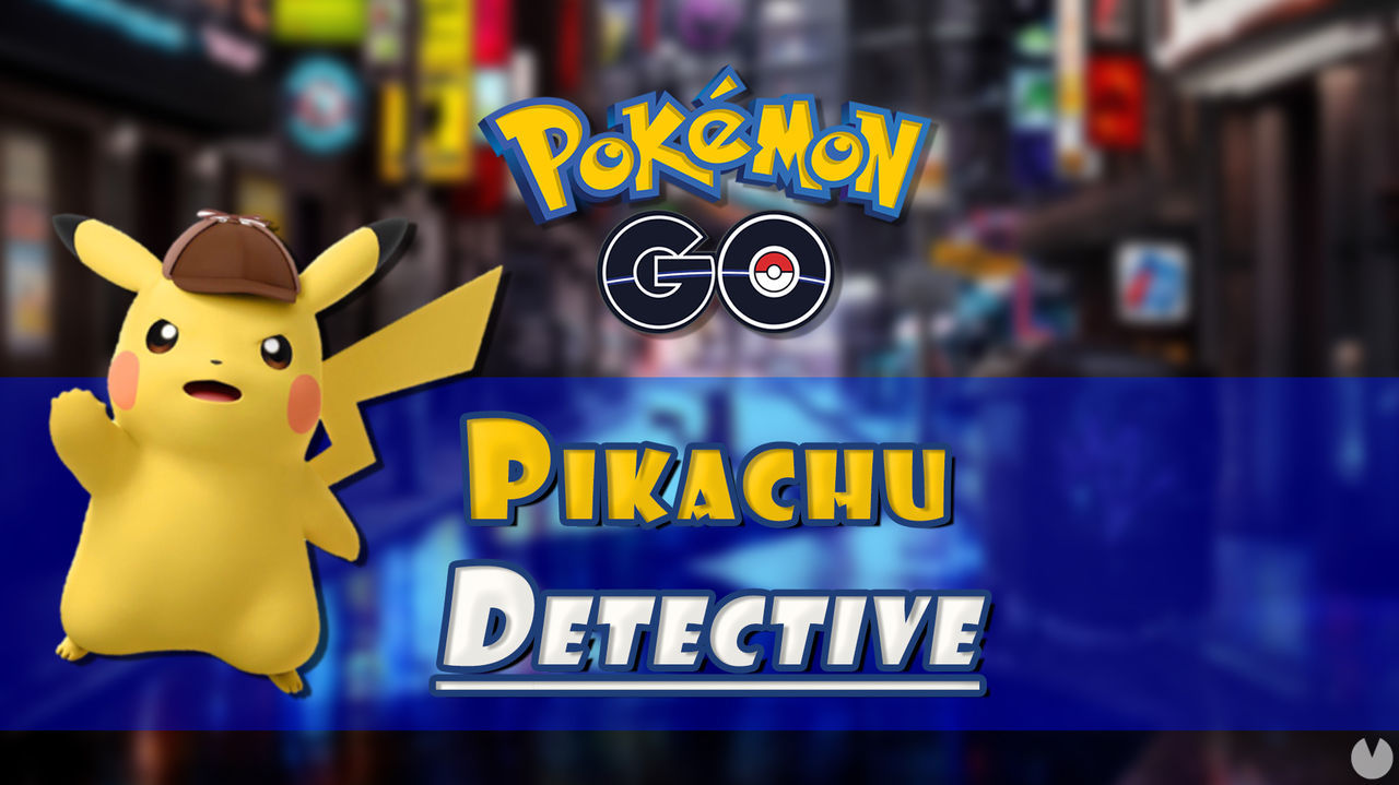 Detective Pikachu en Pokmon Go: Cmo conseguirlo fcilmente? - Truco - Pokmon GO