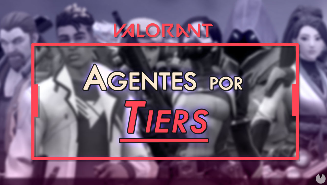 Los MEJORES agentes de Valorant: TIER LIST de los personajes - Valorant