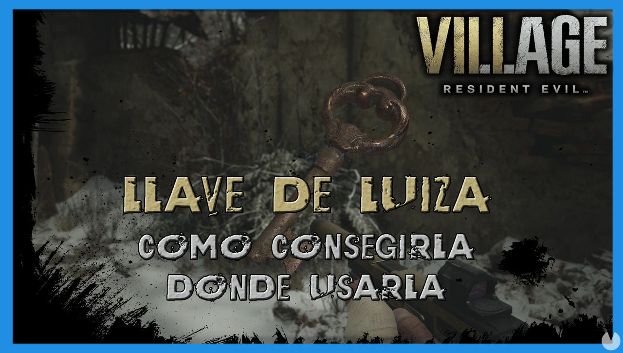 Resident Evil 8 Village: llave de Luiza - Cmo conseguirla y para qu sirve - Resident Evil 8: Village