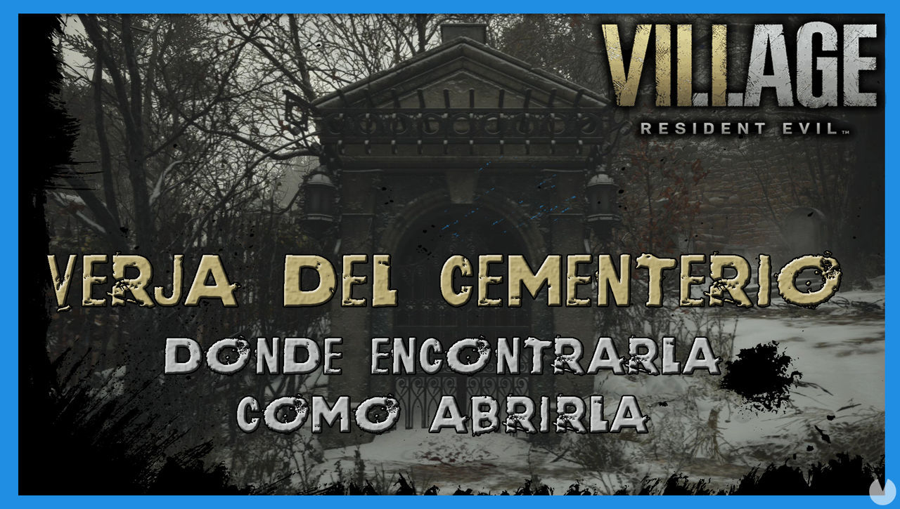Resident Evil 8 Village: cmo abrir la verja del cementerio - Resident Evil 8: Village