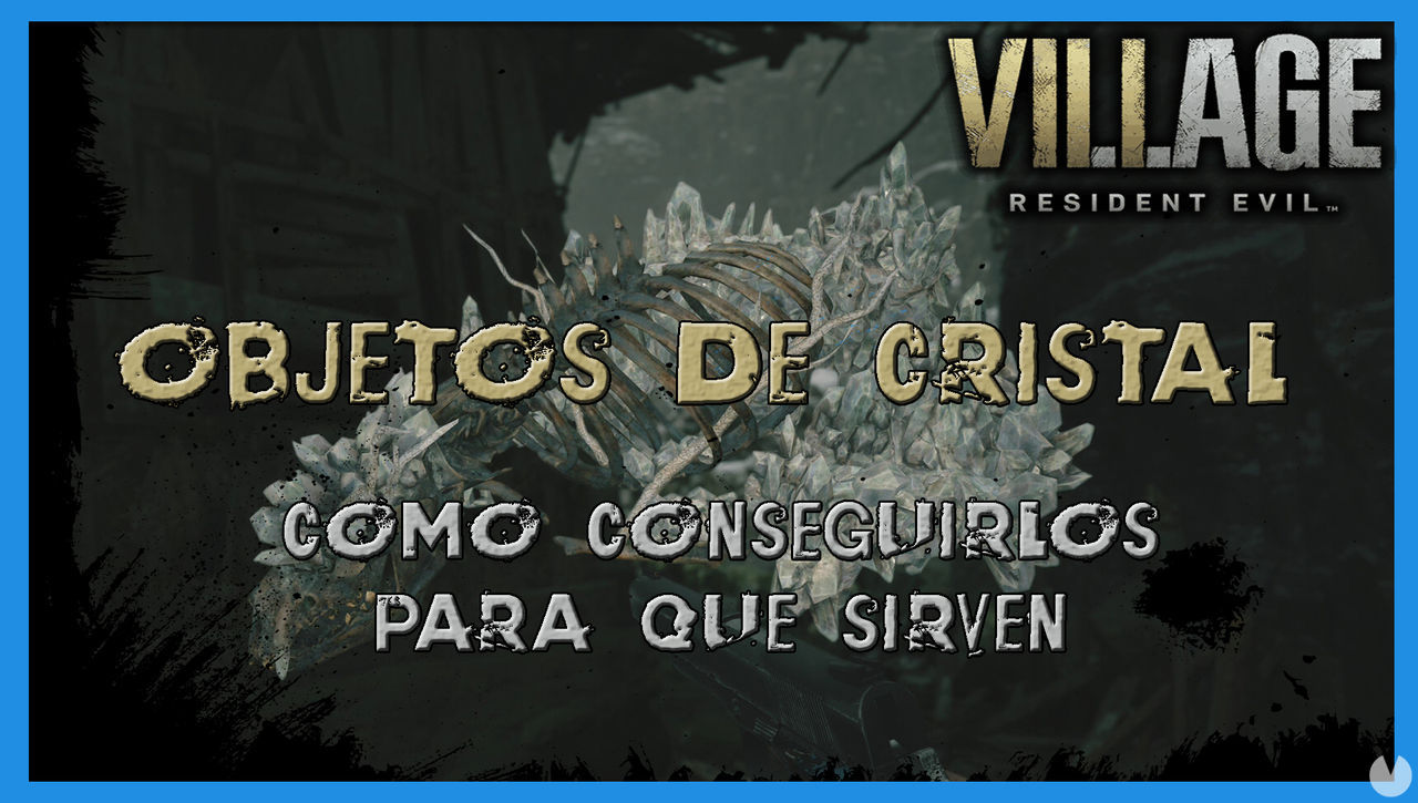 Resident Evil 8 Village: objetos de cristal, para qu sirven? - Resident Evil 8: Village