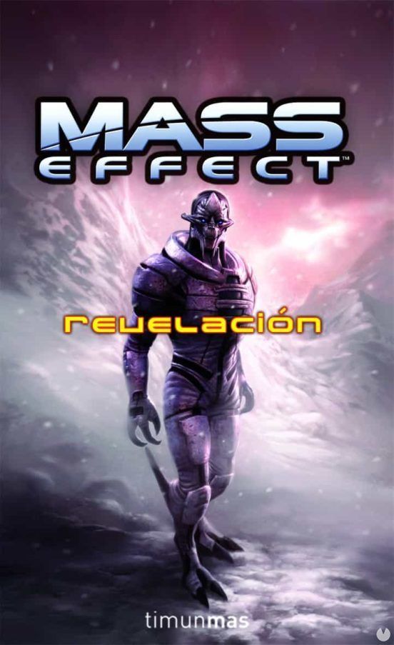 Las Novelas De Mass Effect Y En Qué Orden Leerlas Revelación Ascensión Castigo Y Engaño Vandal 