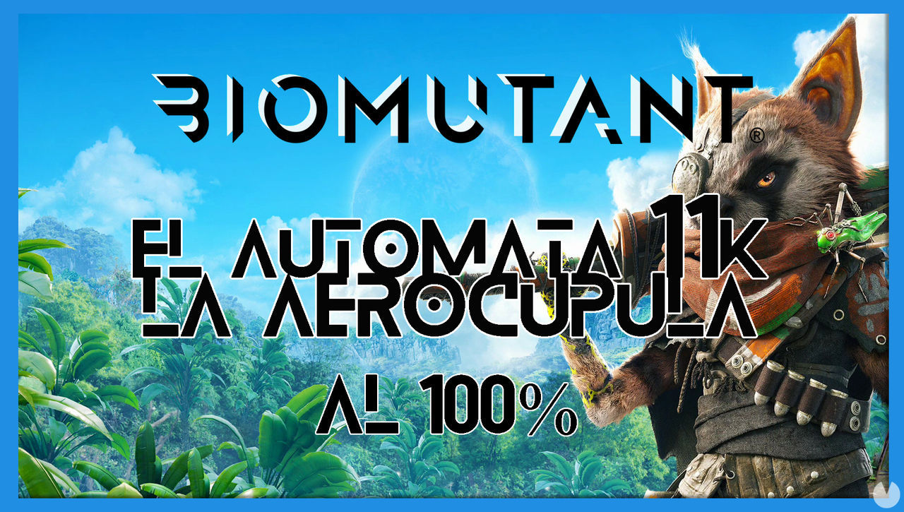 Biomutant: El autmata 11K / La aerocpula - Cmo completarla - Biomutant