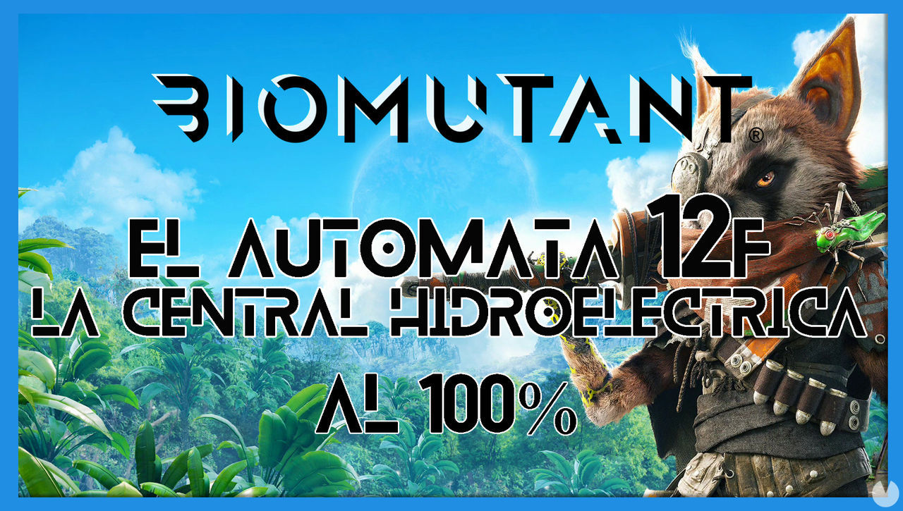Biomutant: El autmata 12F / La central hidroelctrica - Cmo completarla - Biomutant