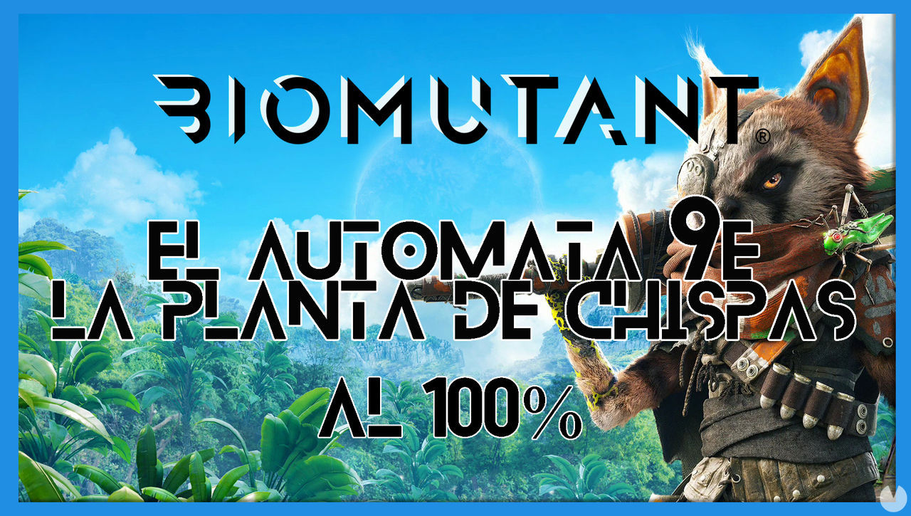 Biomutant: El autmata 9E / La planta de chispas - Cmo completarla - Biomutant
