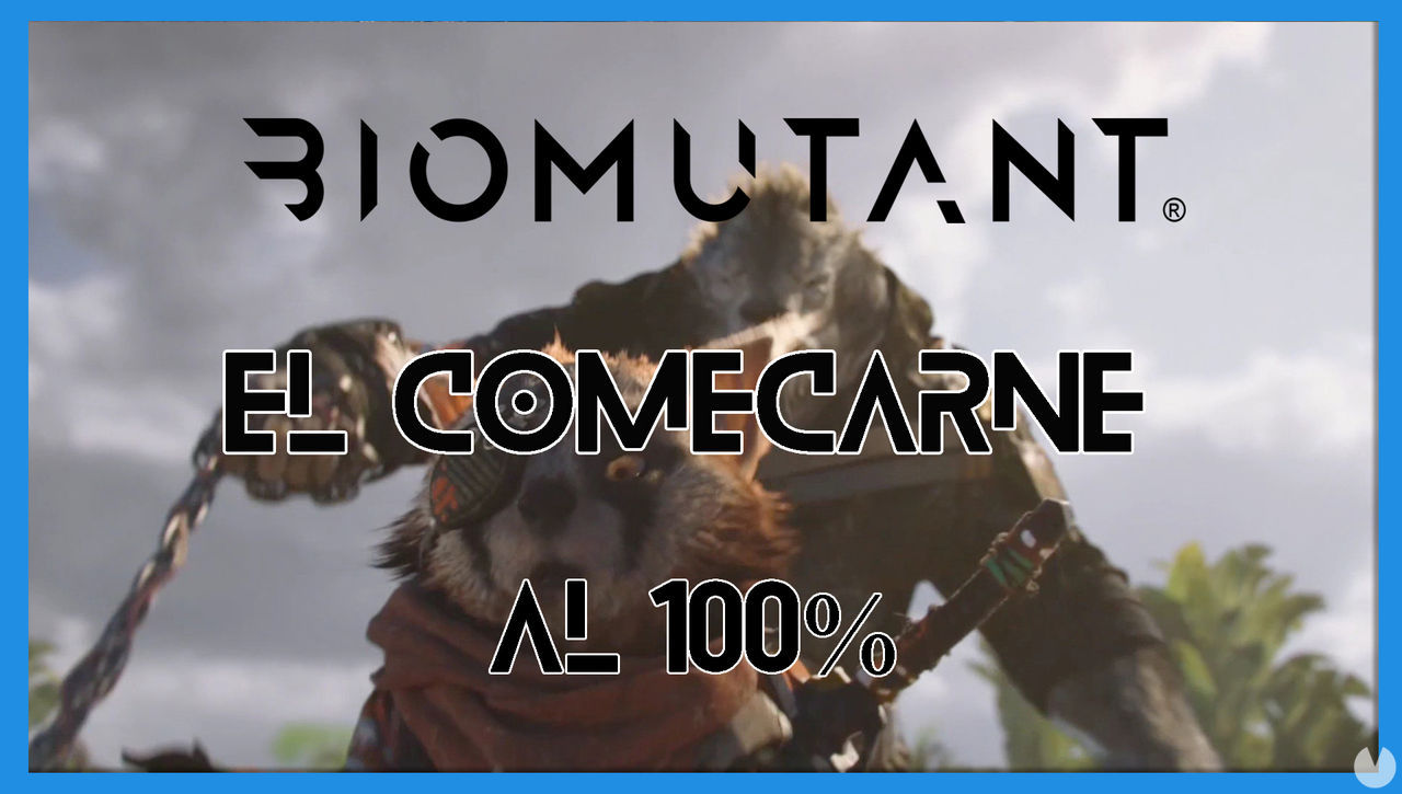 El comecarne en Biomutant al 100%: walkthrough y consejos - Biomutant