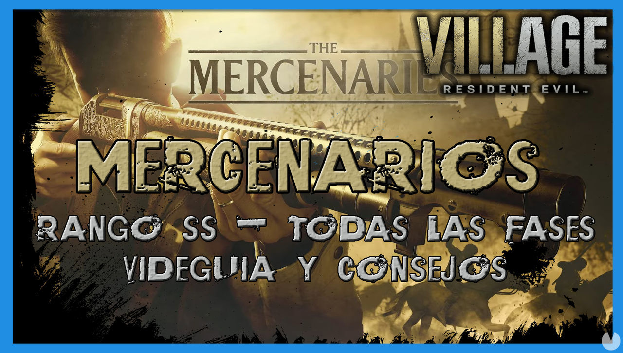 Resident Evil 8 Village: Mercenarios - Cmo conseguir Rango SS - Resident Evil 8: Village