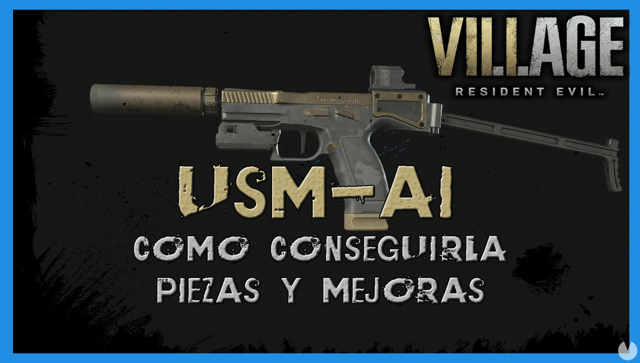 Resident Evil 8 Village: USM-AI - cmo conseguirla, piezas y mejoras - Resident Evil 8: Village