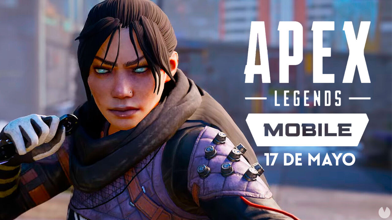 Apex Legends Mobile ya tiene fecha de lanzamiento en España: Se estrenará el 17 de mayo
