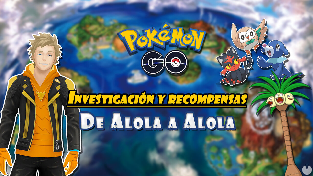 Investigación De Alola a Alola en Pokémon GO: Todas las tareas y recompensas. Noticias en tiempo real
