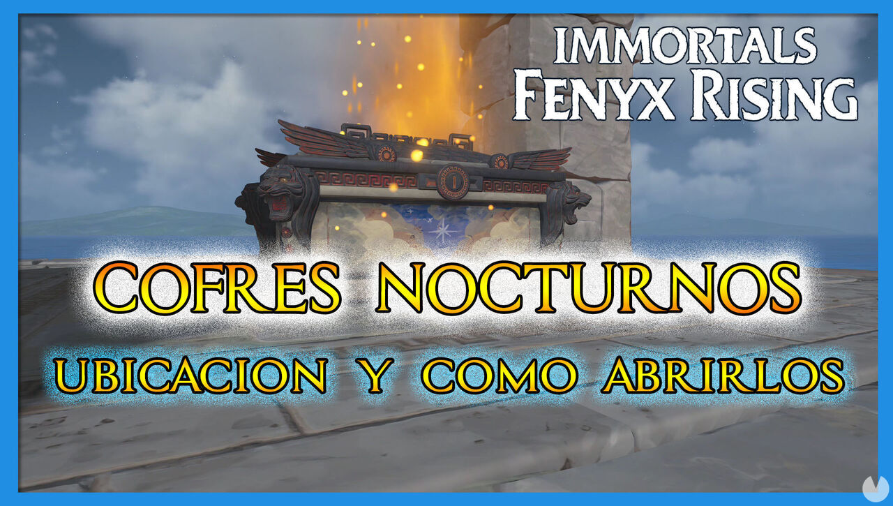 Immortals Fenyx Rising: TODOS los cofres nocturnos y dnde encontrarlos - Immortals Fenyx Rising