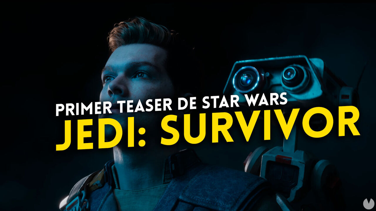 Primer vídeo de Star Wars Jedi: Suvivor, la secuela de Jedi: Fallen Order llegará en 2023. Noticias en tiempo real