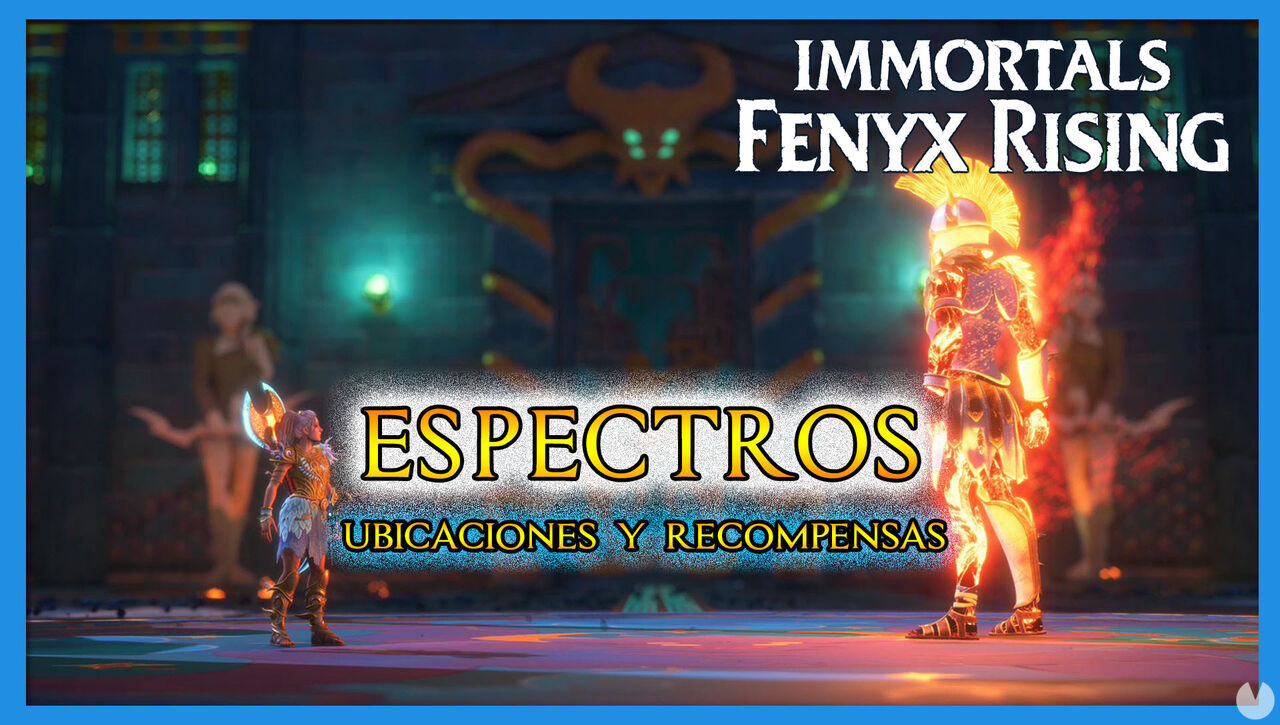TODOS los Espectros en Immortals Fenyx Rising: ubicacin y recompensas - Immortals Fenyx Rising