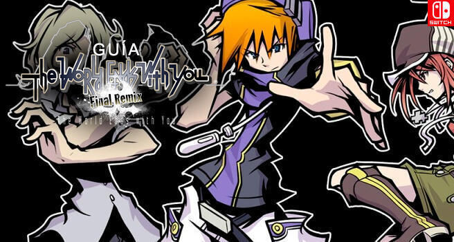 Gua The World Ends With You: Final Remix, trucos y consejos