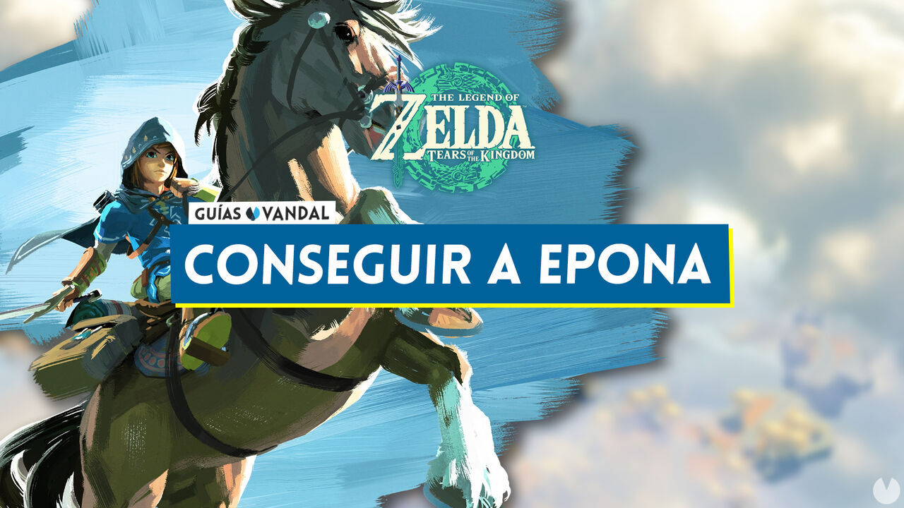 Cmo desbloquear a Epona en Zelda: Tears of the Kingdom fcilmente - The Legend of Zelda: Tears of the Kingdom