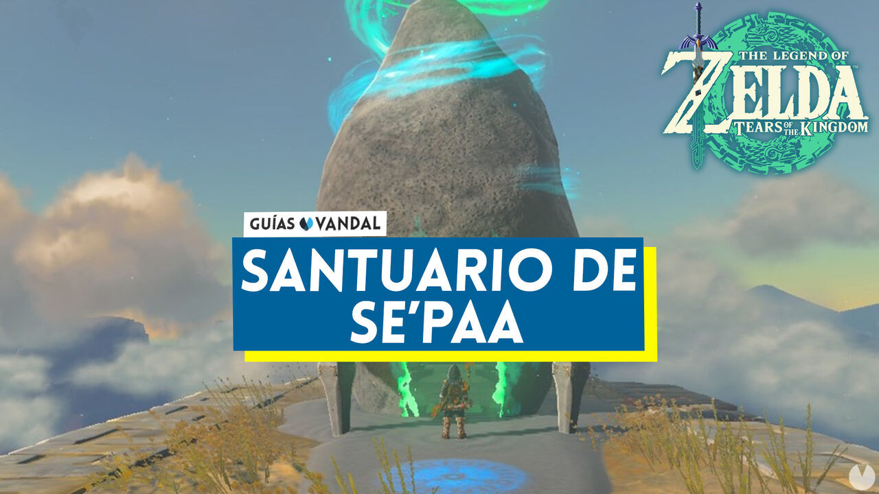 Santuario de Se'paa en Zelda: Tears of the Kingdom - Solucin y cmo llegar  - The Legend of Zelda: Tears of the Kingdom