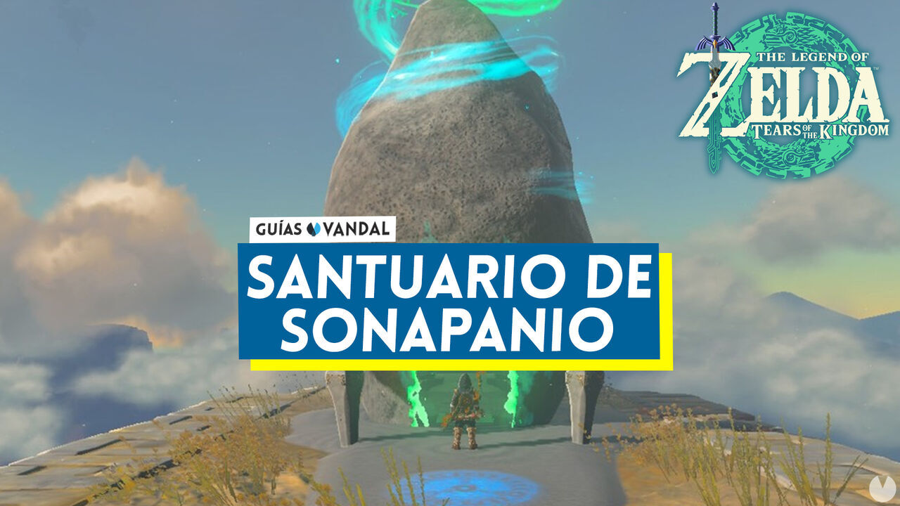 Santuario de Sonapanio en Zelda: Tears of the Kingdom - Solucin y cmo llegar  - The Legend of Zelda: Tears of the Kingdom