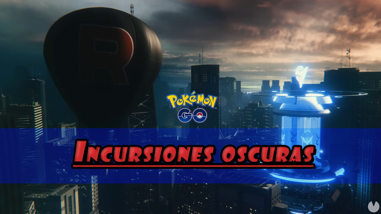 Incursiones oscuras en Pokmon GO: Qu son, cmo funcionan y recompensas - Pokmon GO