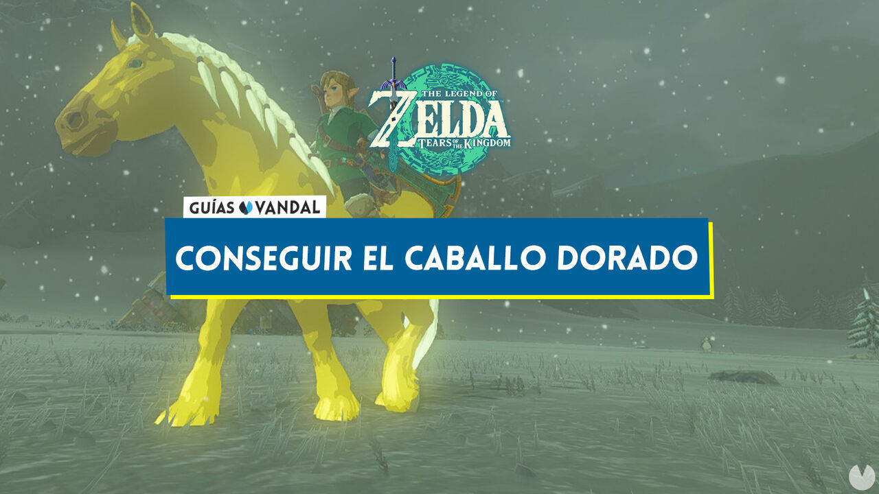 Cmo conseguir el caballo dorado de Zelda en Tears of the Kingdom - The Legend of Zelda: Tears of the Kingdom
