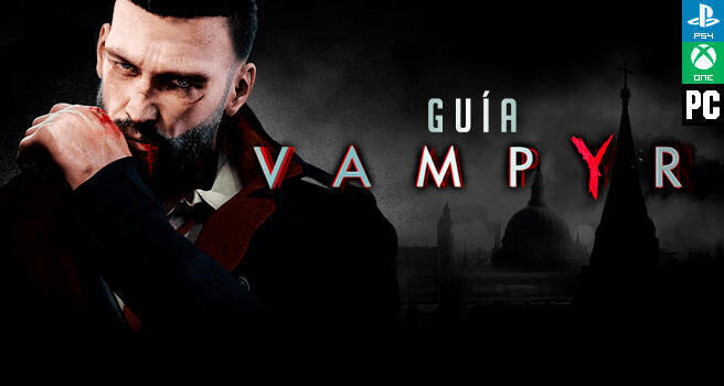 Gua Vampyr: Trucos, consejos y secretos