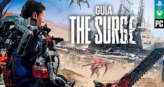 Gua The Surge, trucos y consejos