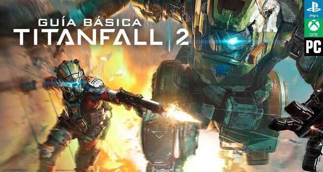 Gua de Titanfall 2