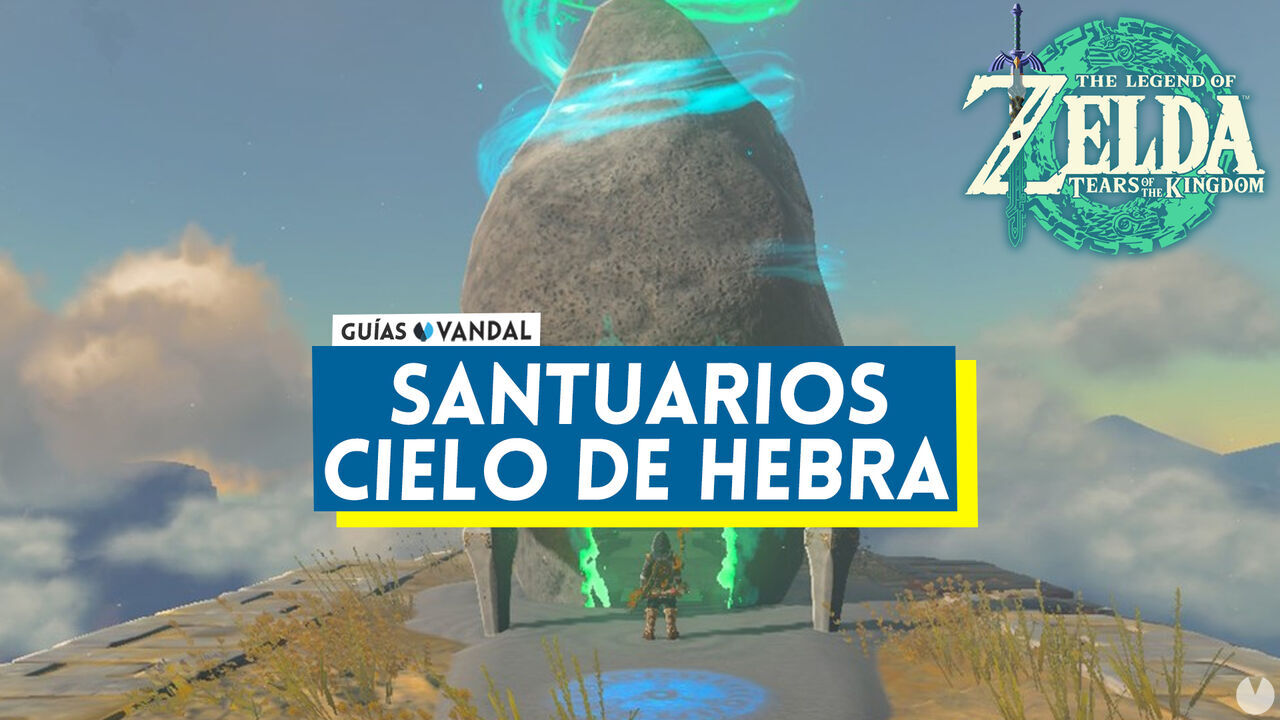 Santuarios del Cielo de Hebra en Zelda: Tears of the Kingdom - The Legend of Zelda: Tears of the Kingdom