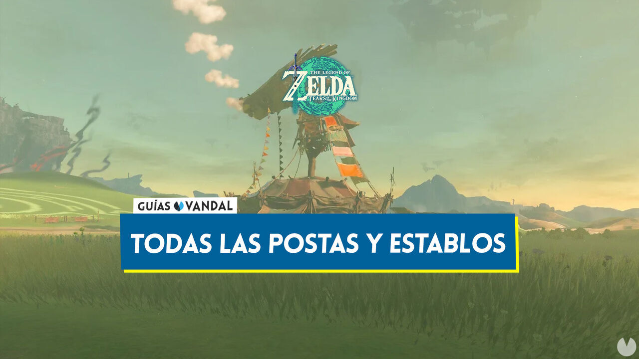 TODAS las postas y establos en Zelda: Tears of the Kingdom - Localizacin - The Legend of Zelda: Tears of the Kingdom