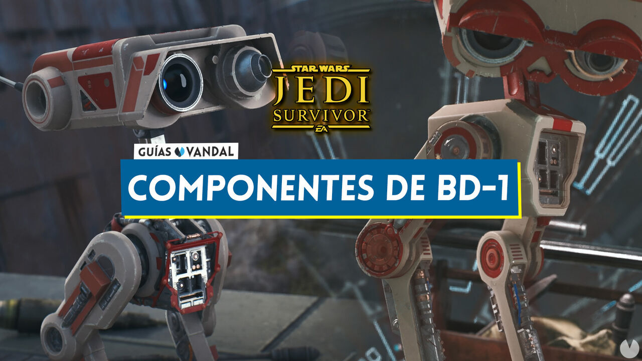 TODOS los componentes de BD-1 en Star Wars Jedi Survivor y cmo conseguirlos - Star Wars Jedi: Survivor