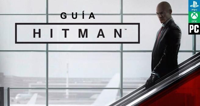 Gua de Hitman 2016 - 2017