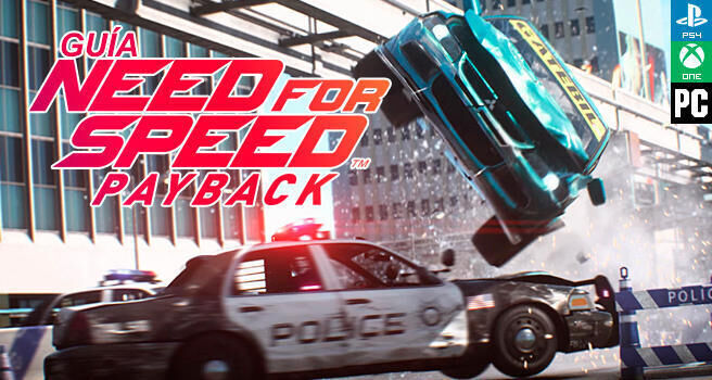 Gua Need for Speed Payback, trucos y consejos