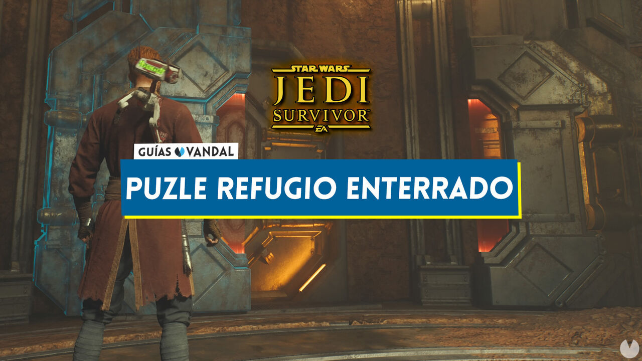 Star Wars Jedi Survivor: Cmo abrir la puerta del refugio enterrado - Star Wars Jedi: Survivor
