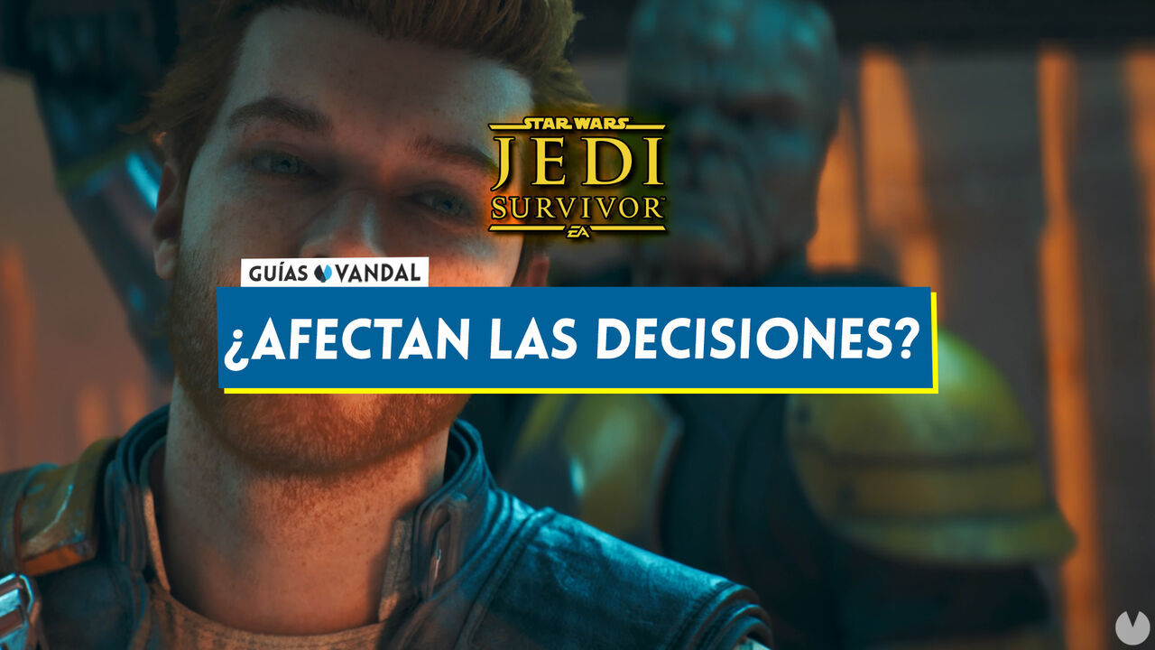Cmo afectan las decisiones en Star Wars Jedi Survivor? - Star Wars Jedi: Survivor