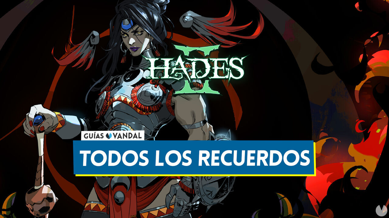 Hades 2: TODOS los recuerdos de personajes, cmo desbloquearlos y ventajas - Hades 2