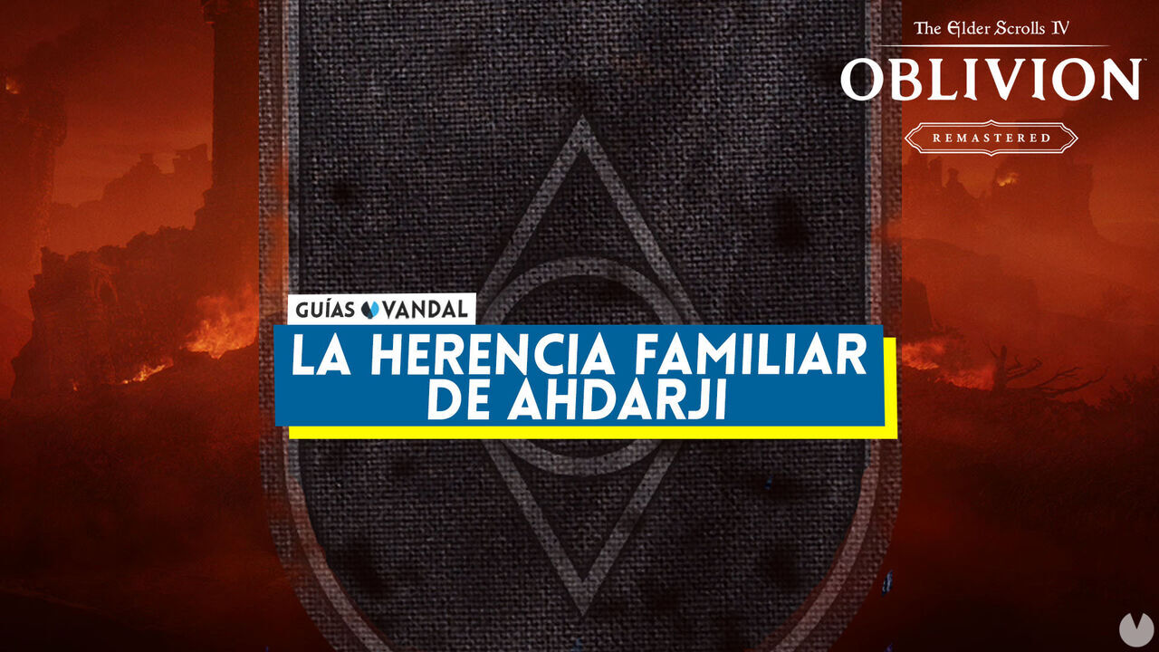 La herencia familiar de Ahdarji al 100% en Oblivion Remastered - The Elder Scrolls IV: Oblivion Remastered