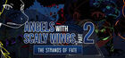Angels with Scaly Wings , Part 2: The Strands of Fate