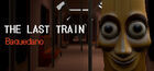 THE LAST TRAIN: Baquedano