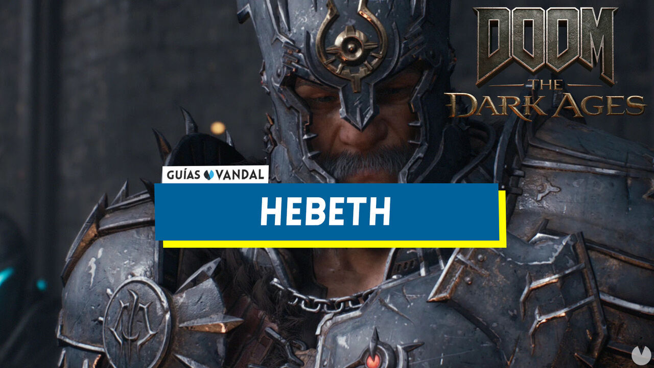 Hebeth al 100% en DOOM: The Dark Ages - DOOM: The Dark Ages