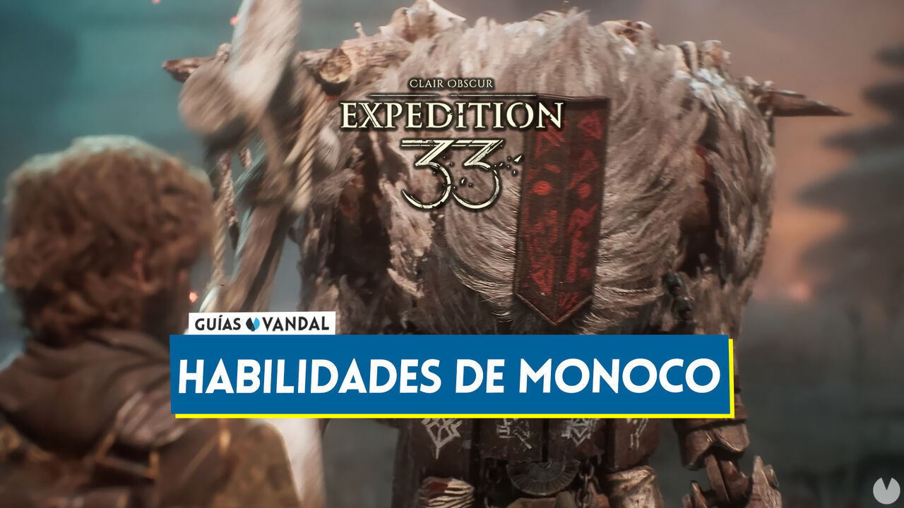 Todas las habilidades de Monoco en Clair Obscur Expedition 33 y cmo conseguirlas - Clair Obscur: Expedition 33