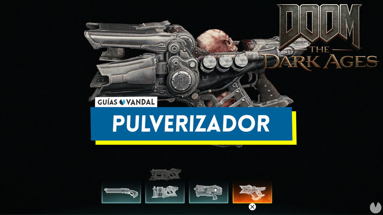 Pulverizador en DOOM: The Dark Ages, cmo conseguirlo y mejoras - DOOM: The Dark Ages
