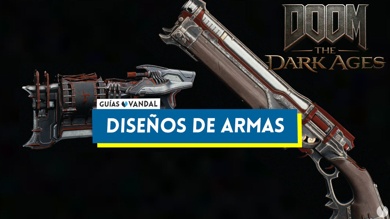 Diseos de armas y cmo conseguirlos en DOOM: The Dark Ages - DOOM: The Dark Ages