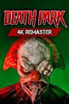 Death Park: 4k Remaster
