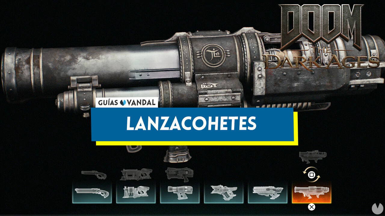 Lanzacohetes en DOOM: The Dark Ages, cmo conseguirlo y mejoras - DOOM: The Dark Ages